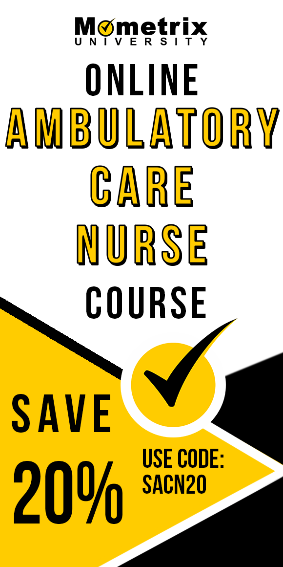 Ambulatory Care Nursing Exam (Practice Test and Questions)