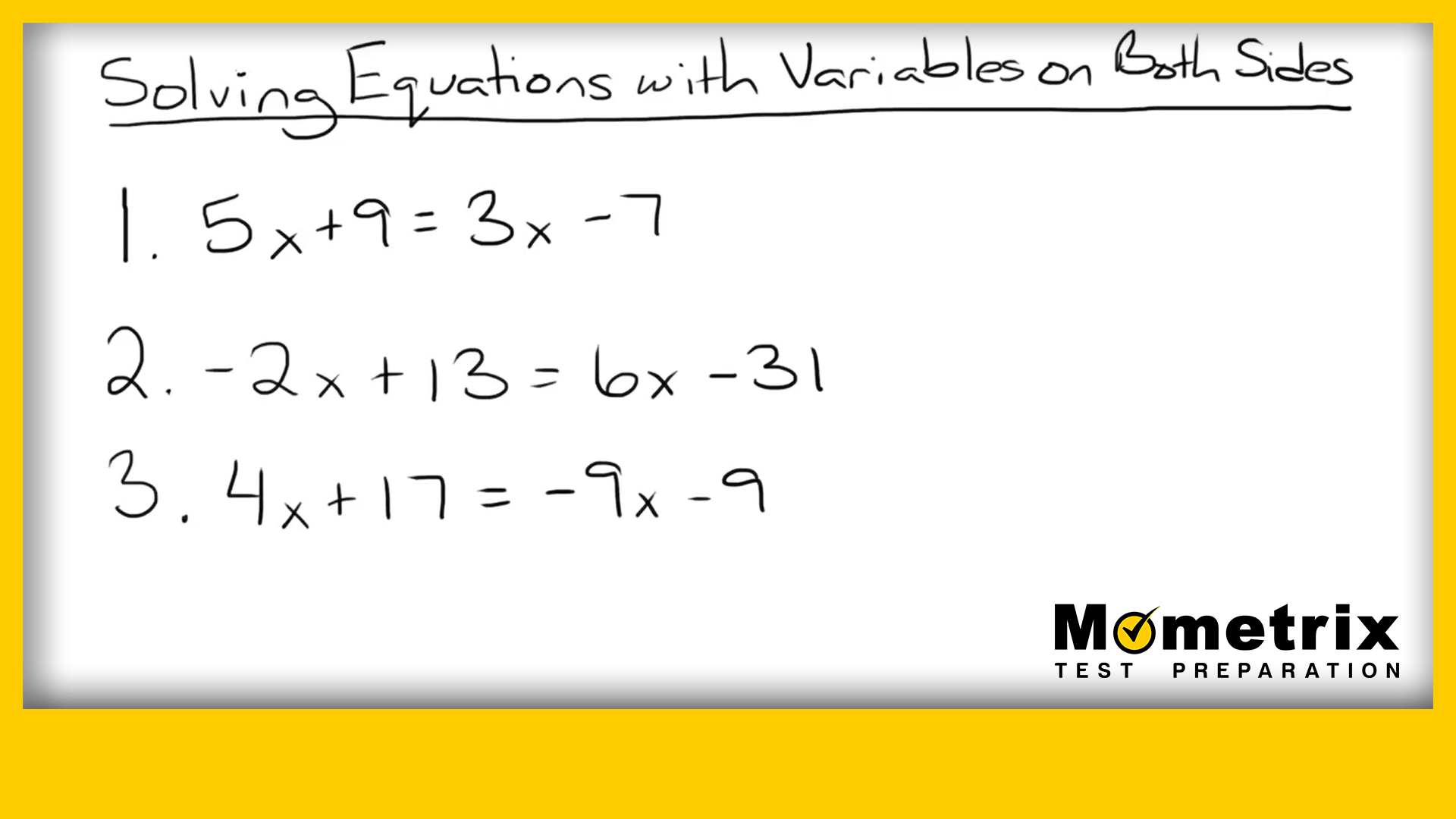 Solving Equations with Variables on Both Sides Practice Question