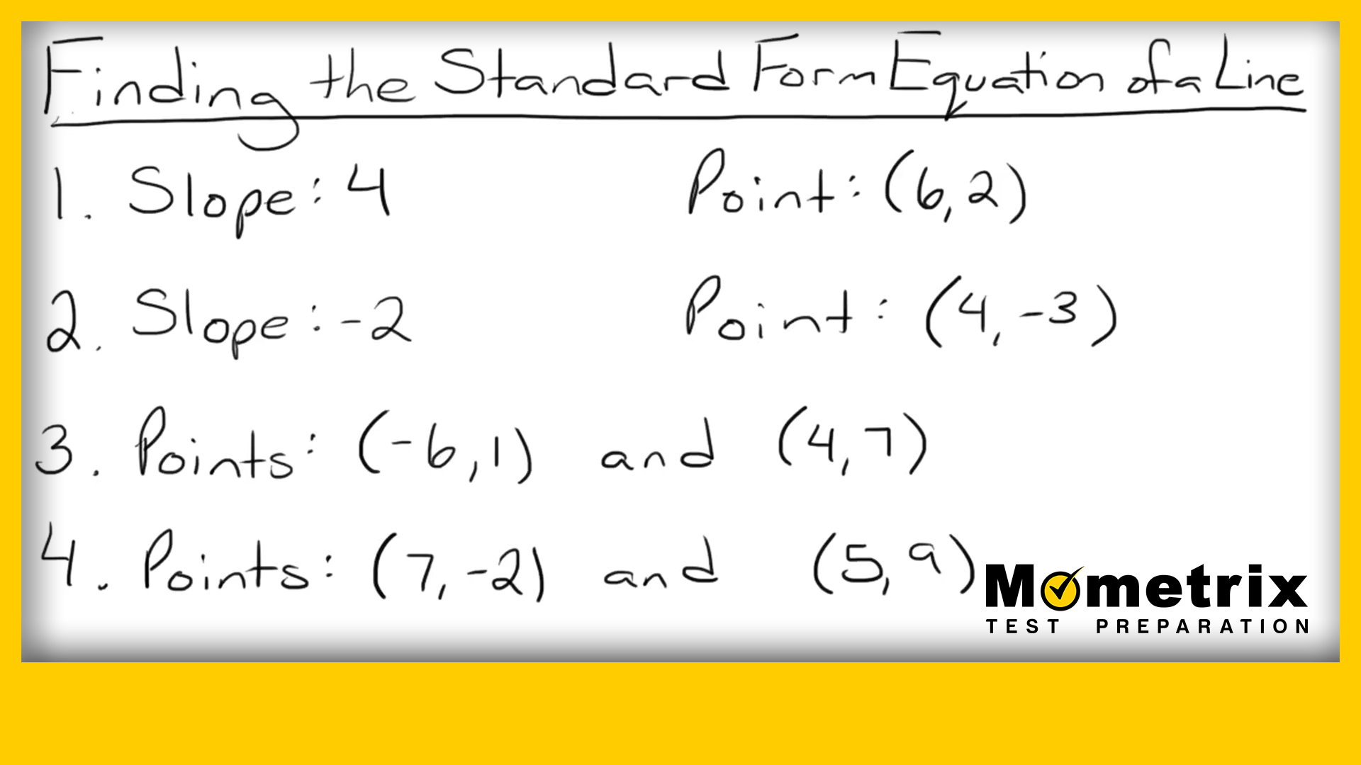 Finding the Standard Form Equation of a Line (PQ Video)