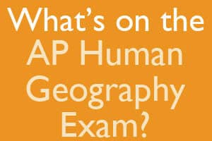 What's On The AP Human Geography Exam - Mometrix Blog