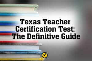 Texas Teacher Certification Test Mometrix Blog
