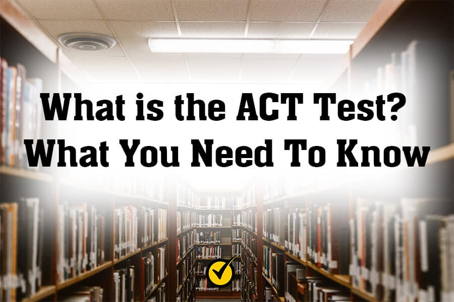 what-is-the-act-test-what-you-need-to-know-mometrix-blog