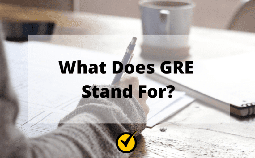 what-does-gre-stand-for