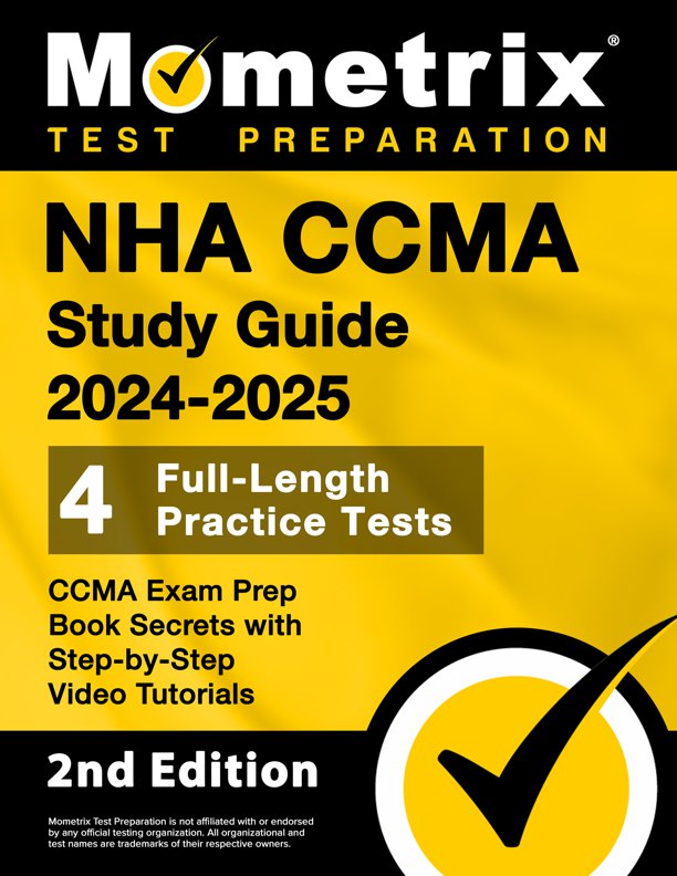 CCMA Exam Secrets Study Guide Study Guide