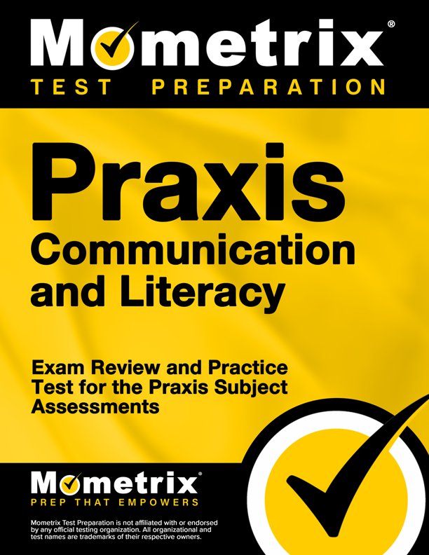 Praxis Communication and Literacy Secrets Study Guide