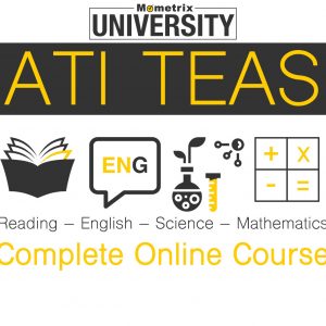 Mometrix University ATI TEAS Complete Online Course.