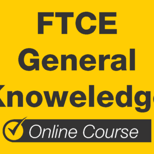 FTCE General Knowledge Prep Course