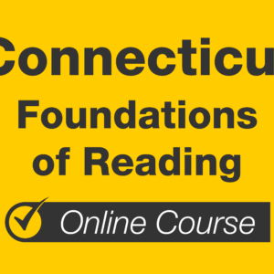 Connecticut Foundations of Reading online course.