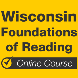 Wisconsin Foundations of Reading online course.